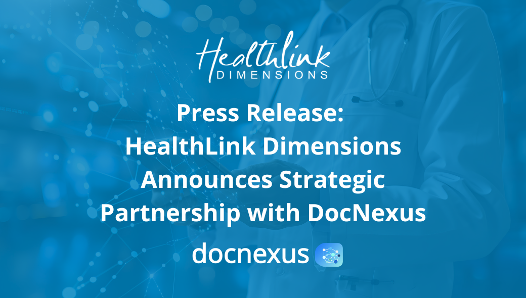 HealthLink Dimensions Announces Strategic Partnership with DocNexus to Expand Access to Advanced Claims Insights